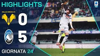 VERONA-ATALANTA 0-5 | HIGHLIGHTS | 24ª GIORNATA | SERIE A ENILIVE 2024/25
