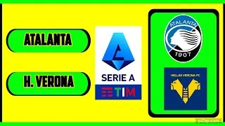ATALANTA VS HELLAS VERONA LIVE DIRETTA SERIE A TIM \ 15\04\2024