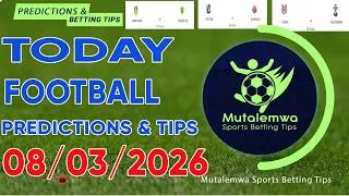 FOOTBALL PREDICTIONS TODAY 08/03/2026 PREDICTIONS TODAY|BETTING TIPS, #betting @sportsbettingtips