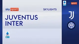 Juventus-Inter 4-3: gol e highlights | Serie A