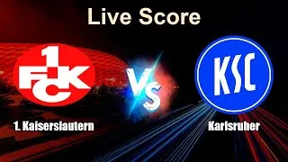 1. Kaiserslautern vs Karlsruher Live Score - German Bundesliga 2