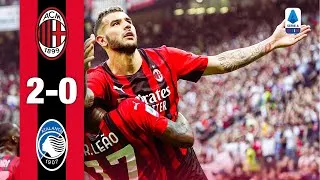 Leão &amp; Theo for a beautiful win | AC Milan 2-0 Atalanta | Highlights Serie A