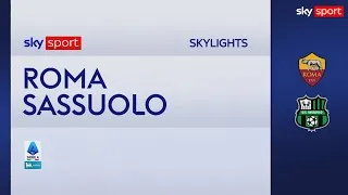Roma-Sassuolo 2-0: gol e highlights | Serie A