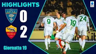 Lecce Roma | 0-2 | Gli Highlights | Lega Serie A 2025 | roma lecce