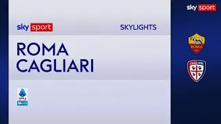 Roma-Cagliari 2-0: gol e highlights | Serie A
