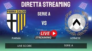 LIVE Parma–Udinese ⚽ Serie A | Diretta Live Score, Gol, Formazioni in Tempo Reale
