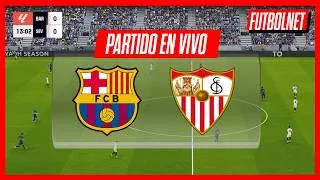 ✅ BARCELONA vs SEVILLA [EN VIVO] 🏆 La Liga de España - Jornada 28 aquí en FUTBOLNET!