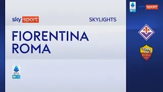 Fiorentina-Roma 1-2: gol e highlights | Serie A