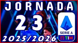 ¡JORNADA 23 SERIE A 2025/2026! | Partidos, Horarios y Transmisión | Mike Sports
