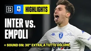 BALDANZI conquista San Siro: Inter-Empoli 0-1 | Serie A TIM | DAZN Highlights