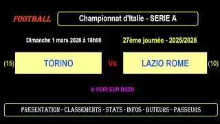 TORINO - LAZIO ROME : 27ème journée Série A - Match football - Saison 2025-2026