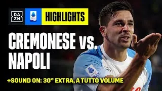 Mago Spalletti, tre gol dalla panchina: Cremonese-Napoli 1-4 | Serie A TIM | DAZN Highlights