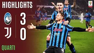 ATALANTA-JUVENTUS 3-0 | HIGHLIGHTS | QUARTI DI FINALE | Coppa Italia Frecciarossa 2025/26