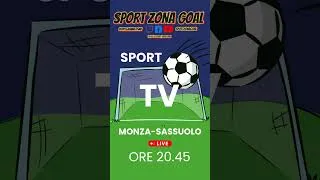 MONZA vs SASSUOLO 🔴DIRETTA LIVE SERIE A TELECRONACA &amp; STATISTICHE E PARTITA TV #shorts