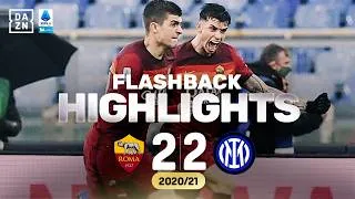 L'ultimo punto giallorosso all'Olimpico | ROMA-INTER 2-2 | Serie A 2020-21 | DAZN Highlights
