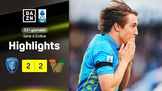 Tutto nella ripresa, botta e risposta BUSIO-ANJORIN: Empoli-Venezia 2-2 | Serie A Enilive | DAZN