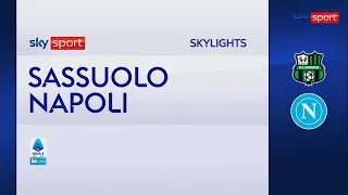 Sassuolo-Napoli 0-2: gol e highlights | Serie A