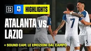 Sarri vola anche senza Immobile: Atalanta-Lazio 0-2 | Serie A TIM | DAZN Highlights