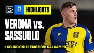 GAICH fa sognare il VERONA: Hellas Verona-Sassuolo 2-1 | Serie A TIM | DAZN Highlights