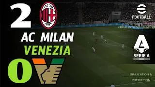 🔴 AC Milan - Venezia 2 - 0 | HIGHLIGHTS | Serie A 2026/27 | Partita Simulazione eFootball