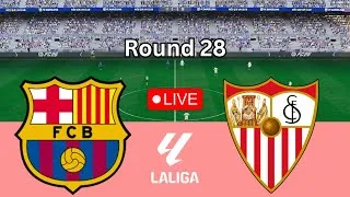 LIVE 🔴 Barcelona vs Sevilla 15-03-2026 Round 28 - La Liga - Fullmatch