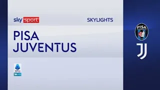 Pisa-Juventus 0-2: gol e highlights | Serie A