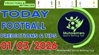 FOOTBALL PREDICTIONS TODAY 01/03/2026 PREDICTIONS TODAY|BETTING TIPS, #betting@sports betting tips